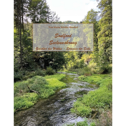 Soulfood Seelennahrung - Tina Marita St&ouml;ckle-Altendorf
