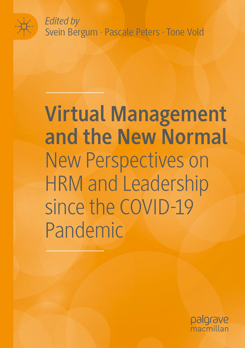 Virtual Management and the New Normal - 