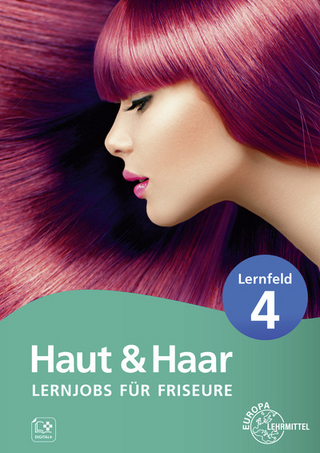 Lernjobs für Friseure – Lernfeld 4