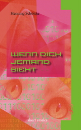 Wenn dich jemand sieht - Henning Sch&ouml;ttke