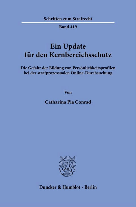 Ein Update f&uuml;r den Kernbereichsschutz. - Catharina Pia Conrad