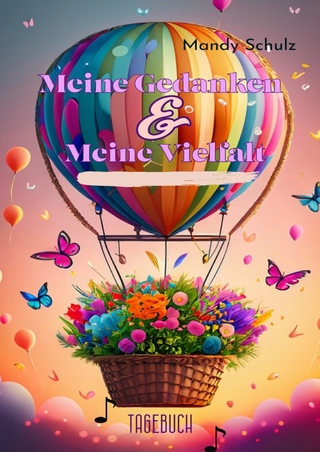 Meine Gedanken & Meine Vielfalt