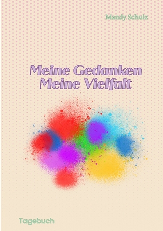 Meine Gedanken Meine Vielfalt