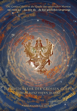 Die Wiederkehr der Grossen Göttin