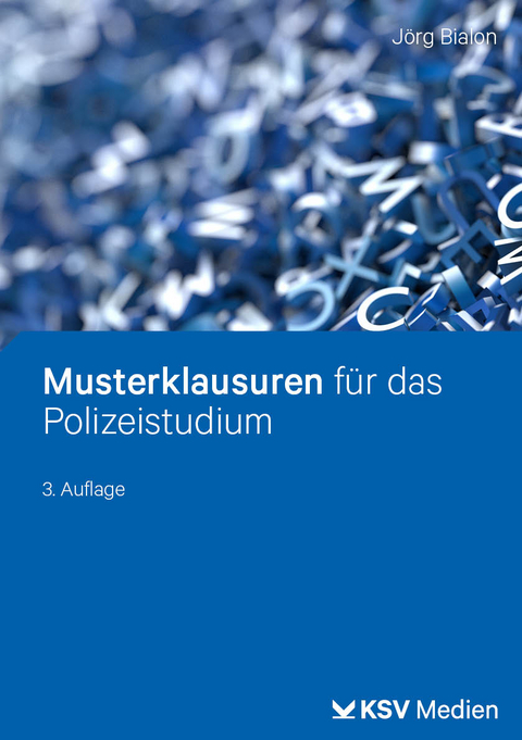 Musterklausuren f&uuml;r das Polizeistudium - 