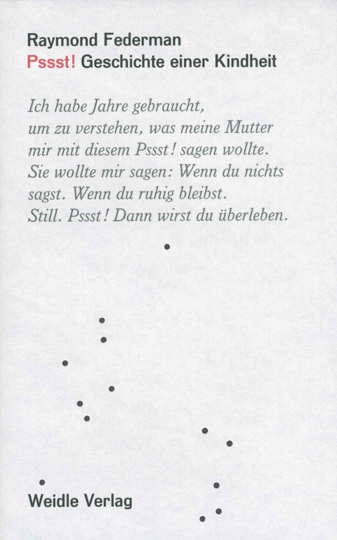 Pssst! - Raymond Federman