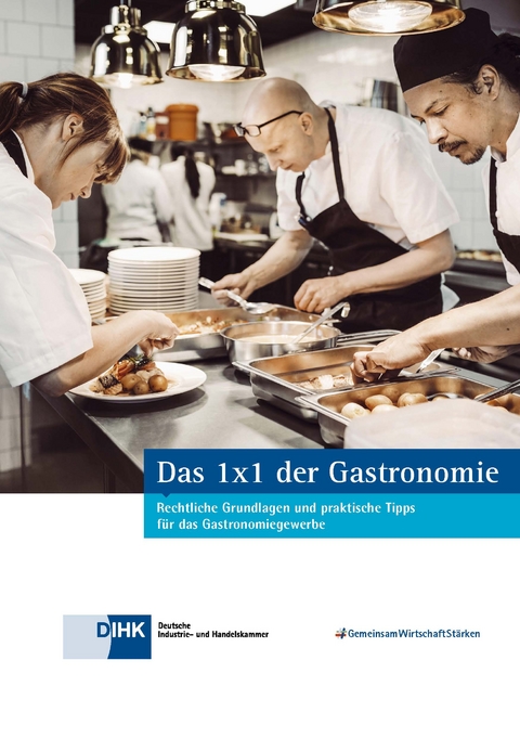 Das 1 x 1 der Gastronomie - Thomas Zydeck, Frank D&ouml;blitz