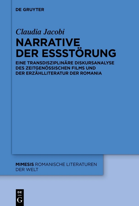 Narrative der Essst&ouml;rung - Claudia Jacobi