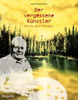 Der vergessene K&uuml;nstler - J&ouml;rg-Michael M&uuml;ller