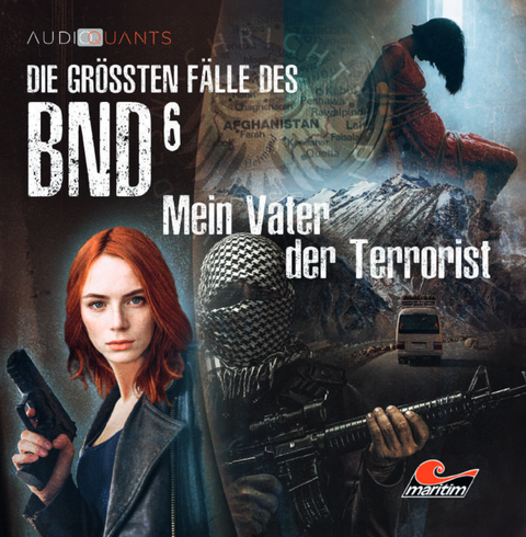 Die gr&ouml;&szlig;ten F&auml;lle des BND 06 - Mein Vater der Terrorist