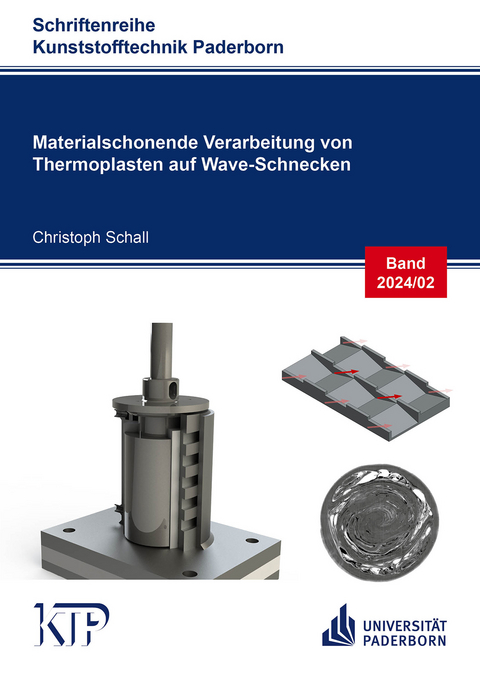 Materialschonende Verarbeitung von Thermoplasten auf Wave-Schnecken - Christoph Schall