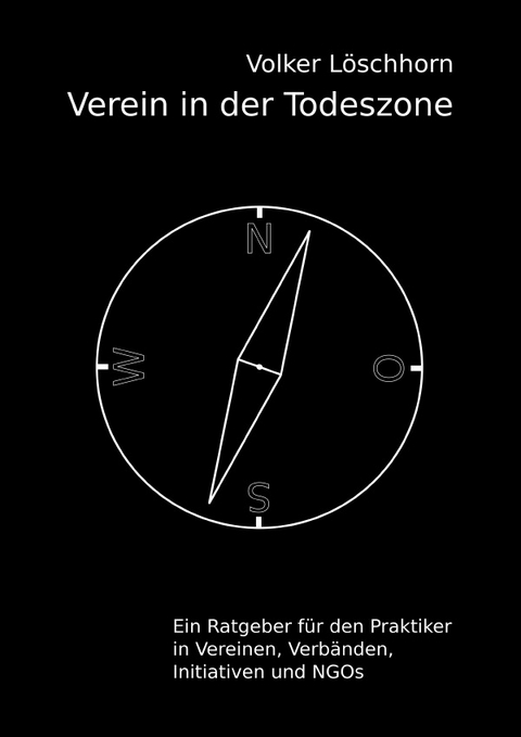 Verein in der Todeszone - Volker L&ouml;schhorn
