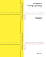 Zukunft Bestand - Laurenz Berger, Barbara Weber