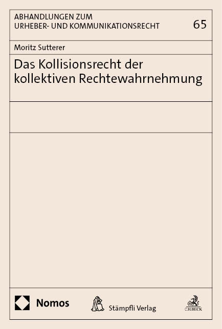 Das Kollisionsrecht der kollektiven Rechtewahrnehmung - Moritz Sutterer
