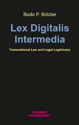 Lex Digitalis Intermedia - Bodo P. B&uuml;tzler