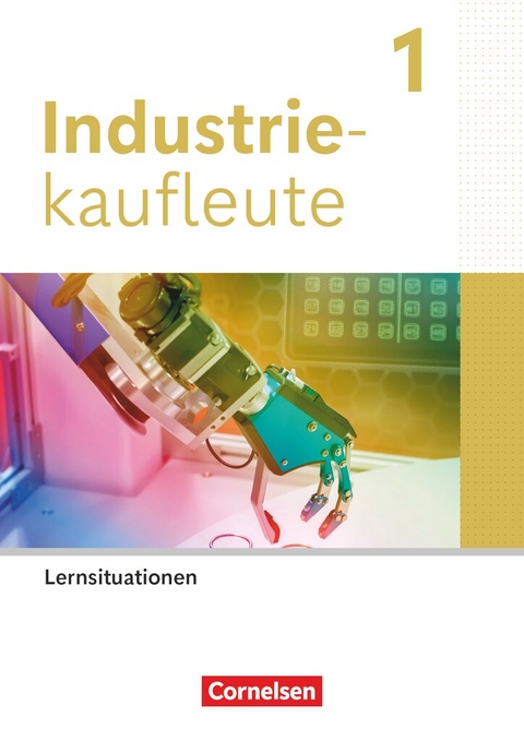 Industriekaufleute - Ausgabe 2024 - 1. Ausbildungsjahr - Clemens Kaesler, Hans-Peter von den Bergen, Gisbert Weleda, Hans-Peter Klein, Michael Rottmeier, Kai Franke