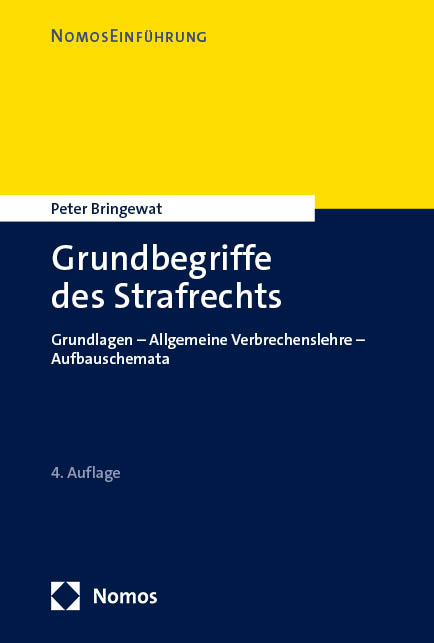 Grundbegriffe des Strafrechts - Peter Bringewat