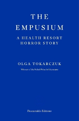 The Empusium - Olga Tokarczuk