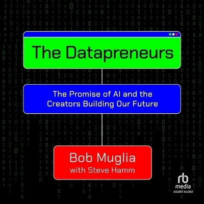 The Datapreneurs - Bob Muglia