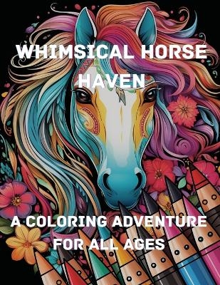 Whimsical Horse Haven - 