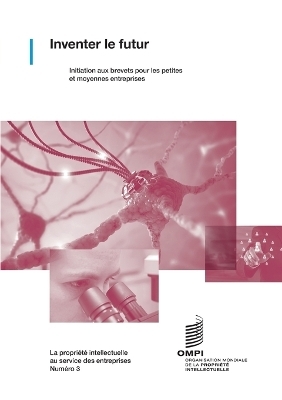 Inventer le futur -  Wipo