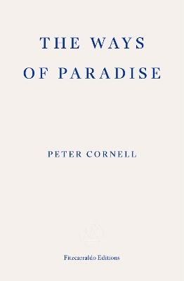 The Ways of Paradise
