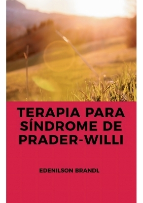 Terapia para Síndrome de Prader-Willi
