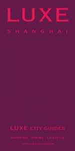 LUXE Shanghai - LUXE Asia Limited