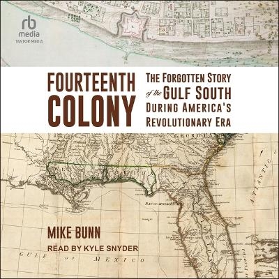 Fourteenth Colony - Mike Bunn