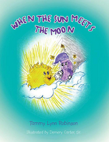 When the Sun Meets the Moon - Tammy Lynn Robinson