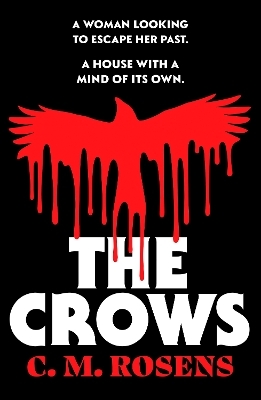 The Crows - C.M. Rosens