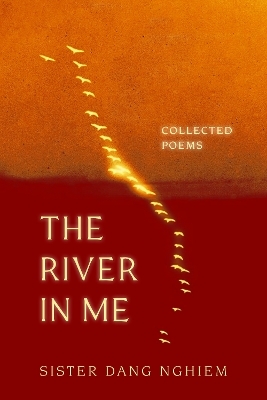 The River in Me - Sister Dang Nghiem