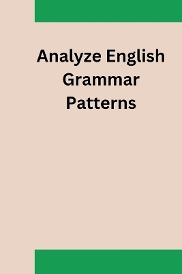 Analyze English Grammar Patterns - Henry Charles