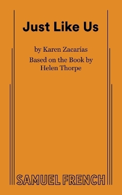 Just Like Us - Karen Zacaras