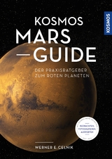 Kosmos Mars-Guide - Werner E. Celnik