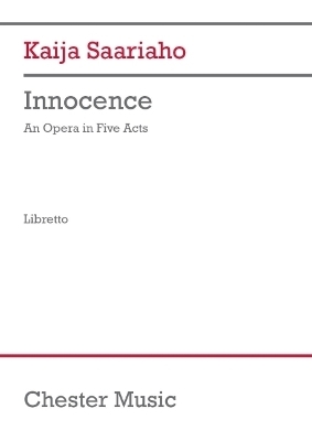 Saariaho: Innocence Libretto - 