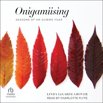Onigamiising - Linda LeGarde Grover