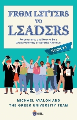 From Letters to Leaders - Michael Ayalon