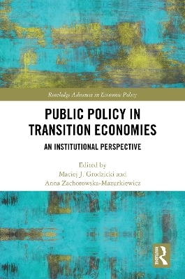 Public Policy in Transition Economies