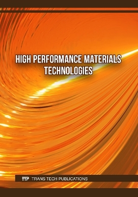 High Performance Materials Technologies