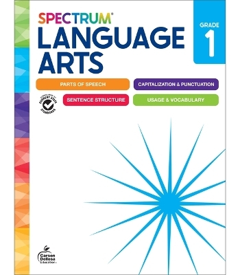 Spectrum Language Arts Workbook, Grade 1 -  Spectrum,  Carson Dellosa Education