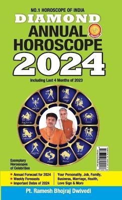 DIAMOND ANNUAL HOROSCOPE 2024 - Pt Ramesh Bhojraj Dwivedi