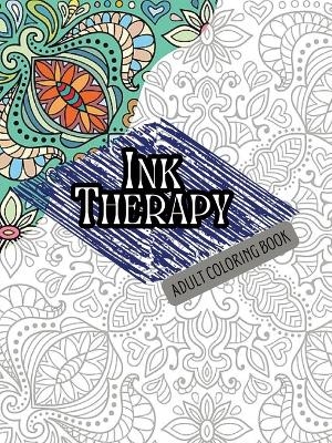 Ink Therapy - Alexis Rose Wilkinson