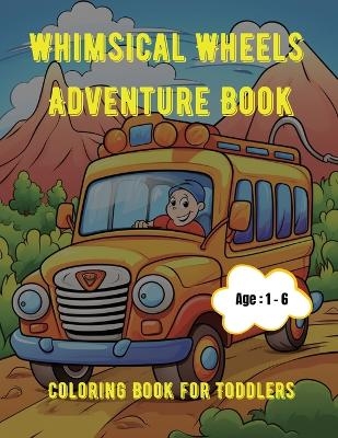 Whimsical Wheels Adventure Book - 
