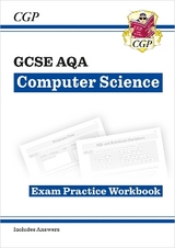 GCSE Computer Science AQA Exam Practice Workbook includes answers - CGP Books; CGP Books