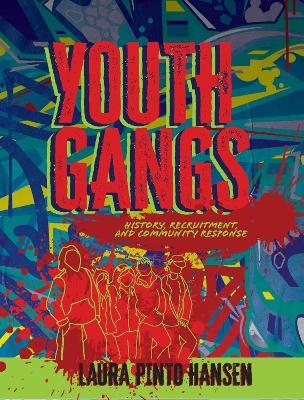 Youth Gangs - Laura Pinto Hansen