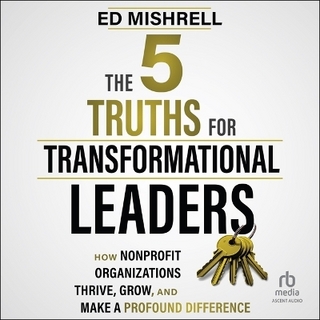 The 5 Truths for Transformational Leaders