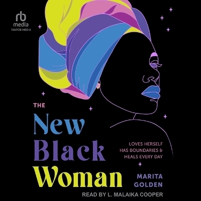 The New Black Woman - Marita Golden