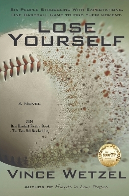 Lose Yourself - Vince Wetzel