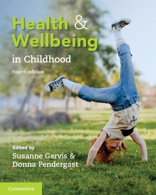 Health and Wellbeing in Childhood - 
